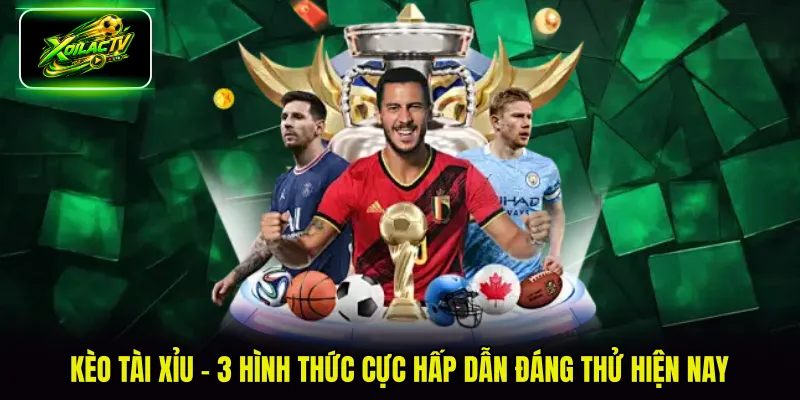 kèo tài xỉu