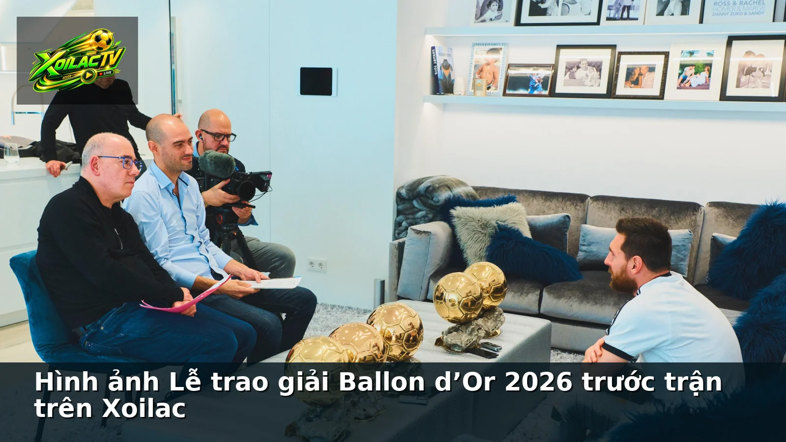 Hình ảnh Lễ trao giải Ballon d’Or 2026 trước trận trên Xoilac