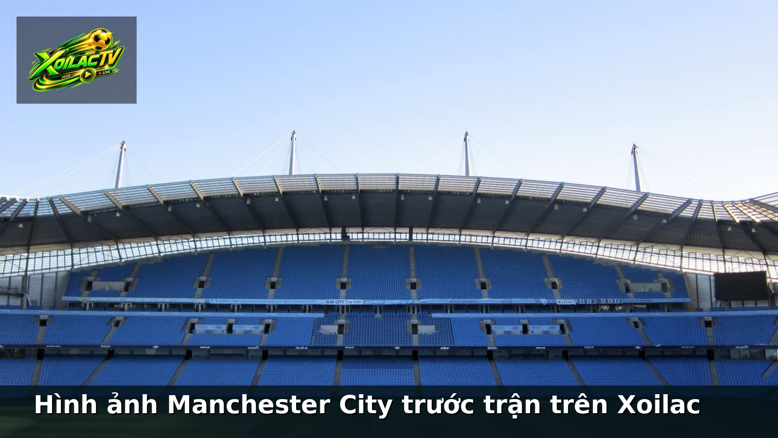 Hình ảnh Manchester City trước trận trên Xoilac