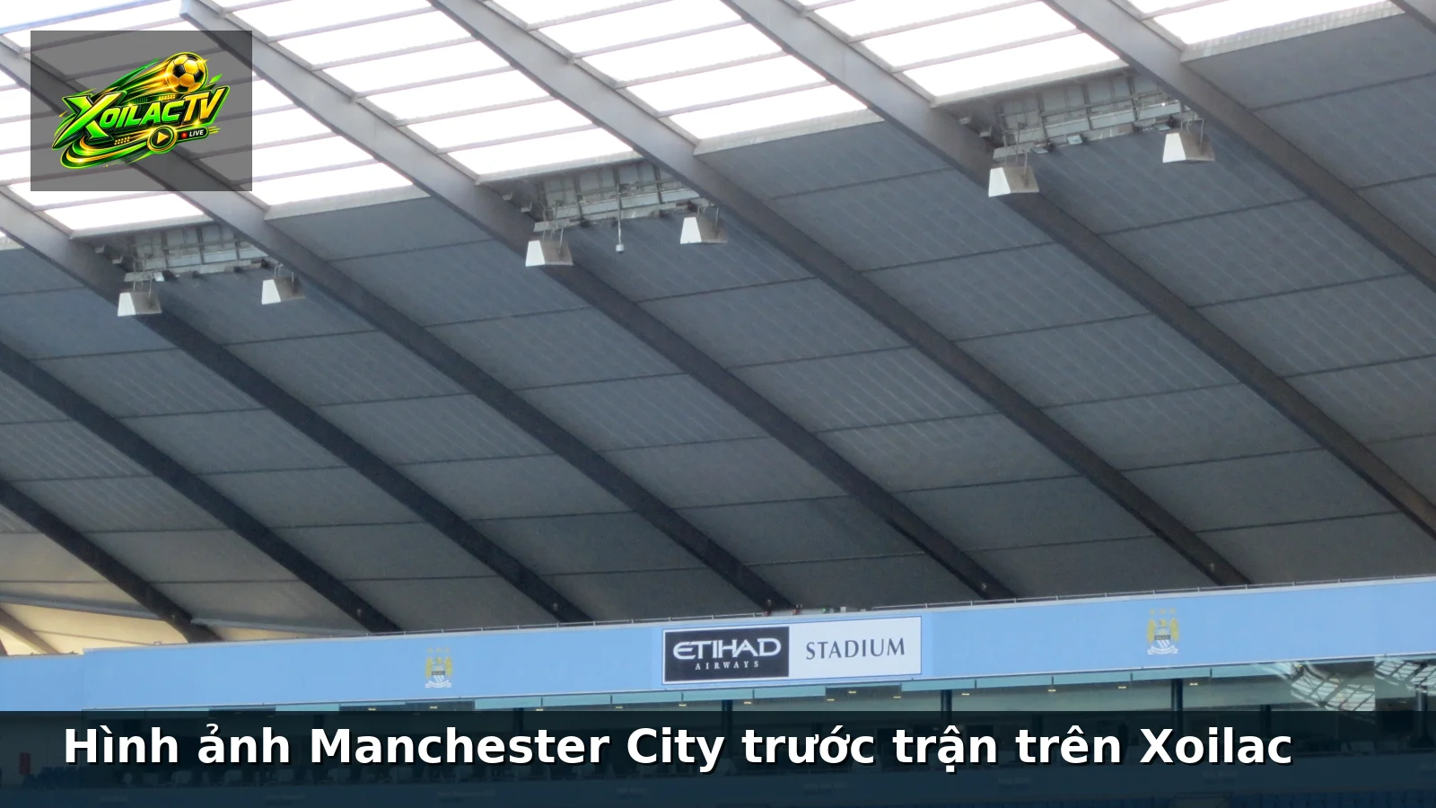 Hình ảnh Manchester City trước trận trên Xoilac
