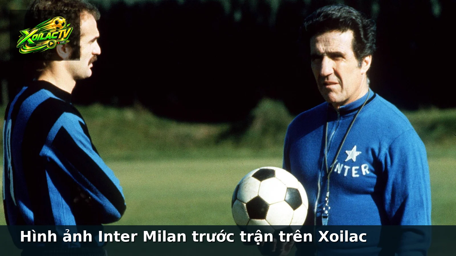 Hình ảnh Inter Milan trước trận trên Xoilac Hình ảnh Inter Milan trước trận trên Xoilac