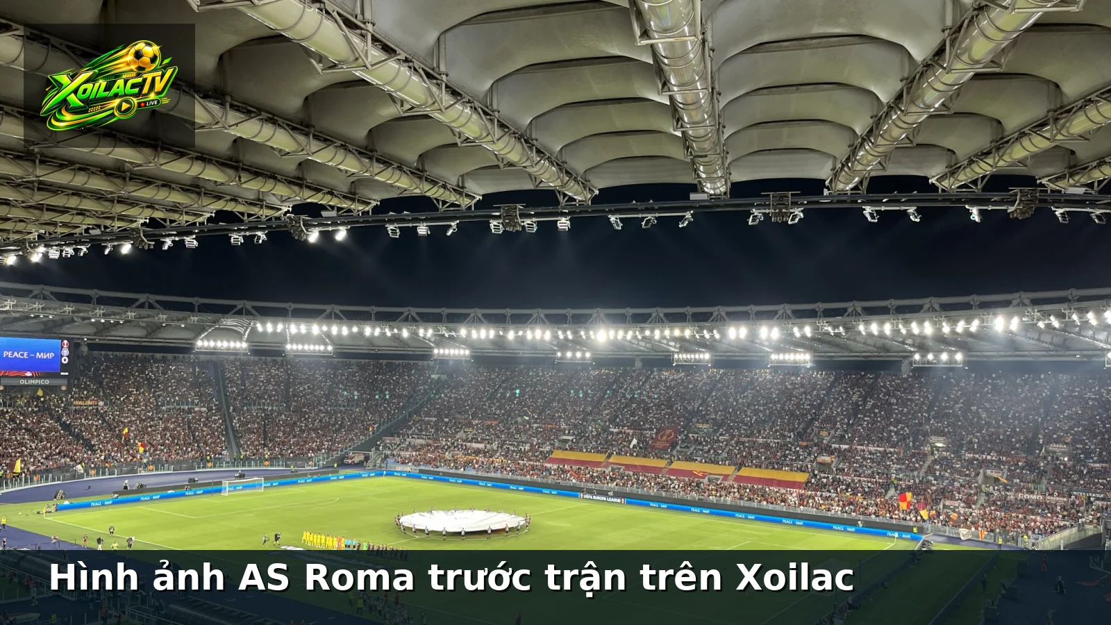 Hình ảnh AS Roma trước trận trên Xoilac