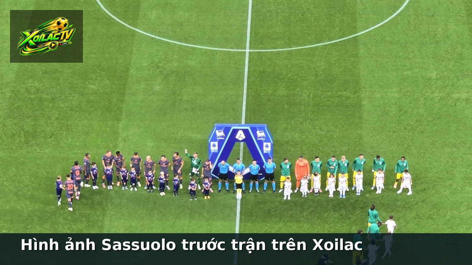 Hình ảnh Sassuolo trước trận trên Xoilac