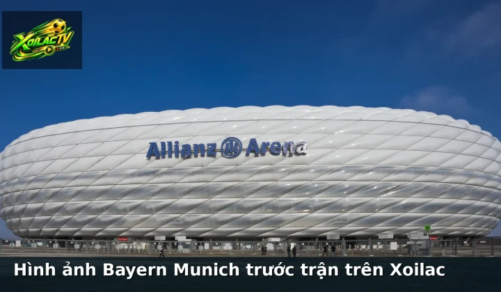 Hình ảnh Bayern Munich trước trận trên Xoilac